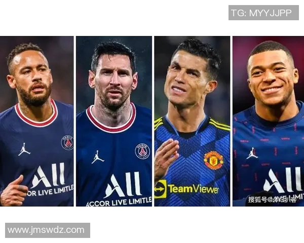 姆巴佩领衔新一代足球明星崛起未来十年将如何改变足坛格局